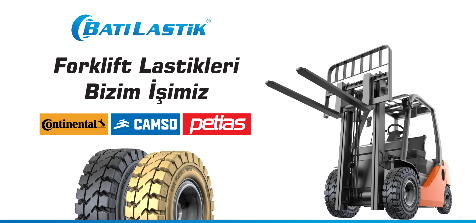 Forklift Lastiği Bizim İşimiz!