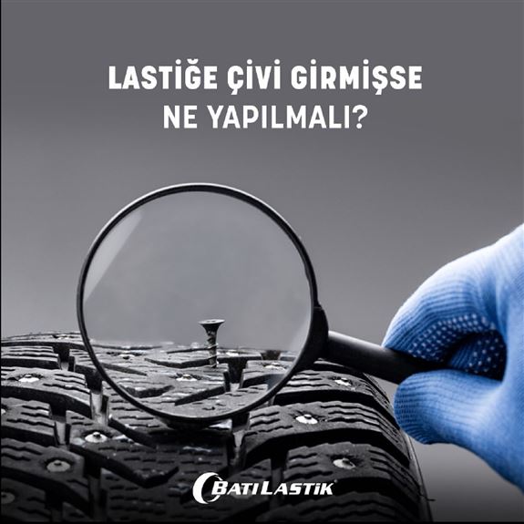 Lastiğe çivi girerse ne yapılmalı?